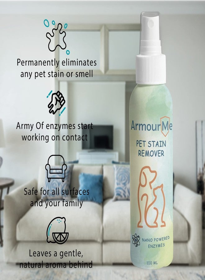 ArmourMe Pet Stain Remover | Dogs | Plant-Powered Pet Stain Remover and Cleaner with Nano Powered Natural Enzymes | Safe and Effective on Carpet, Sofa, Fabrics, Bed covers | Pet Friendly (100 ML) - Image 2